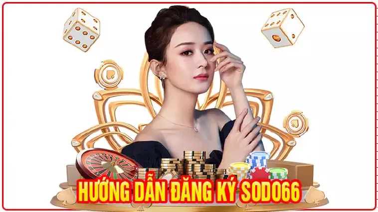 Hướng Dẫn Đăng Ký Sodo66 Chi Tiết Và An Toàn Nhất 2 Hướng Dẫn Đăng Ký Sodo66 Chi Tiết Và An Toàn Nhất